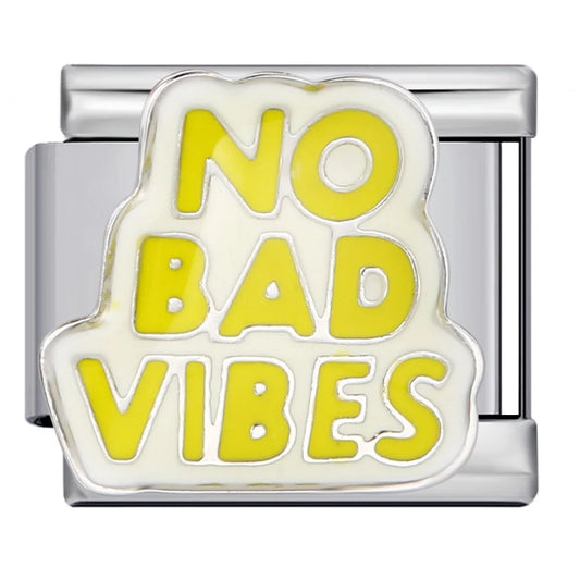 No Bad Vibes Charm